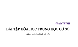 Giáo trình Bài tập Hóa trung học cơ sở